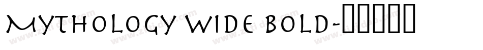 Mythology Wide Bold字体转换